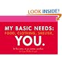 My Basic Needs: Food, Clothing, Shelter, You: 30 Love Notes to Use Anytime, Anywhere