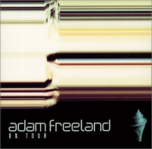 Adam Freeland - On Tour - Zortam Music