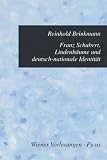 Franz Schubert, Lindenbäume und deutsch-nationale Identität. Interpretation eines Liedes