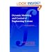 Dynamic Modeling and Control of Engineering Systems