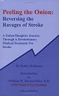 Peeling the Onion: Reversing the Ravages of Stroke