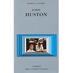 John Huston (Signo E Imagen) book cover