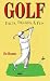 Golf Facts, Figures & Fun
