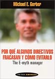 Por qu� algunos directivos fracasan y como evitarlo
