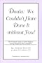 Doula: We Couldn't Have Done It without You! The Ultimate Guide to Labor Support during Pregnancy and Childbirth