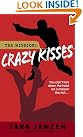 Crazy Kisses