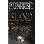 Island Of Bones (Louis Kincaid Mysteries)