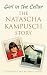 GIRL IN THE CELLAR: THE NATASCHA KAMPUSCH STORY bei Bücher zum Namen: 418K8MvSzYL._SL75_