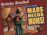 Mars Needs Moms MARS NEEDS MOMS OS Hardcover