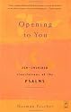 Opening to You: Zen-Inspired Translations of the Psalms