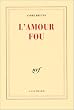 L'amour fou