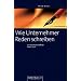 Wie Unternehmer Reden schreiben: Geistreich und treffend formulieren