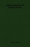 Collected Poems of Thomas Hardy