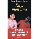 Ray, mon ami (Biographie)