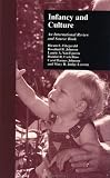 Infancy, Culture and Diversity (Reference Books on Family Issues)