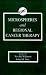 Microspheres and Regional Cancer Therapy