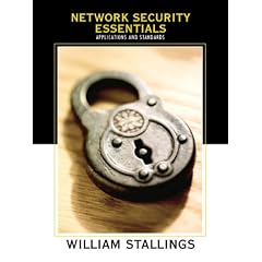 Network Security Essentials: Applications and Standards (William Stallings Books on Computer and Data Communications)