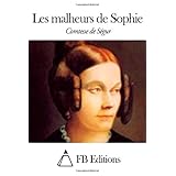 les malheurs de sophie french edition
