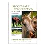Broodmare Reproduction for the Equine Practitioner (Made Easy Series (Jackson, Wyo.).) (Made Easy Series (Jackson, Wyo.).)