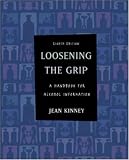 Loosening the Grip: A Handbook of Alcohol Information with PowerWeb