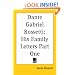 Dante Gabriel Rossetti: His Family Letters Part One