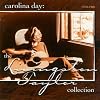 Carolina Day: The Livingston Taylor Collection, 1970-1980