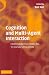 Book Cognition and Multi-Agent Interaction: From Cognitive Modeling to Social Simulation
