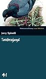 Taubenjagd. SZ Junge Bibliothek Band 41 - Jerry Spinelli