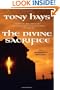 The Divine Sacrifice (Arthurian Mysteries)