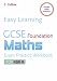 GCSE Maths Exam Practice Workbook for AQA A: Foundation (Easy Learning)
