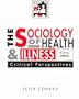 Sociology of Health and Illness: Critical Perspectives