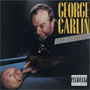 George Carlin - Playin With Your Head - Zortam Music