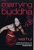Marrying Buddha