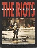 Understanding the Riots: Los Angeles Before and After the Rodney King Case
