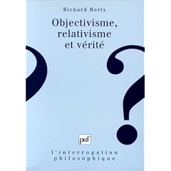 Objectivisme, relativisme et v�rit�
