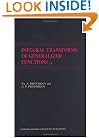 Integral Transforms of Generalized Functions