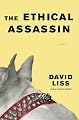 The Ethical Assassin: A Novel