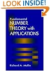 Fundamental Number Theory with Applications (Discrete Mathematics and Its Applications)