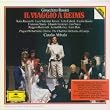 Il viaggio a Reims (Le voyage � Reims) [Rossini Opera Festival, Pesaro 1984]