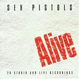 Alive - the Sex Pistols