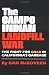 The Campo Indian Landfill War: The Fight for Gold in California's Garbage