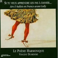 Airs & Ballets in France Before the Time of Lully (Dumestre)