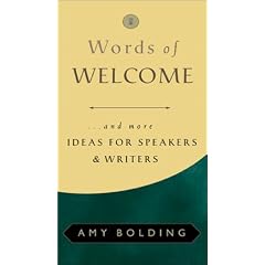 Words of Welcome: ...and More Ideas for Speakers and Writers (Ready-To-Go Books)