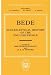 Bede's Ecclesiastical History of the English People (Oxford Medieval Texts)