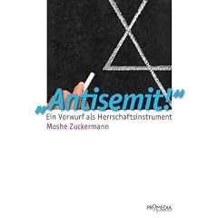 "Antisemit!": Vorwurf als Herrschaftsinstrument
