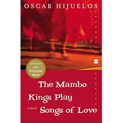 The Mambo Kings Play Songs of Love (Perennial Classics)