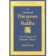 The Connected Discourses of the Buddha by Bhikkhu Bodhi