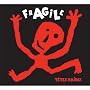 Fragile