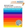 Reflective Teaching and Learning: A Guide to Professional Issues for Beginning Secondary Teachers (Developing as a Reflective Secondary Teacher)
