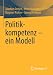 Bücher : Politikkompetenz - ein Modell